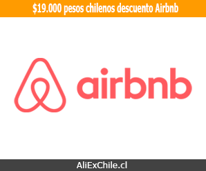 En GrupoAliEx te regalamos $19.000 clp (31 USD) de descuento en Airbnb