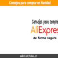 Consejos de Correos de Chile para compras navideñas en AliExpress
