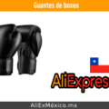 ¿Cómo comprar guantes para boxeo en AliExpress desde Chile?