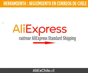 Hacer seguimiento a compras con AliExpress Standard Shipping en Correos de Chile