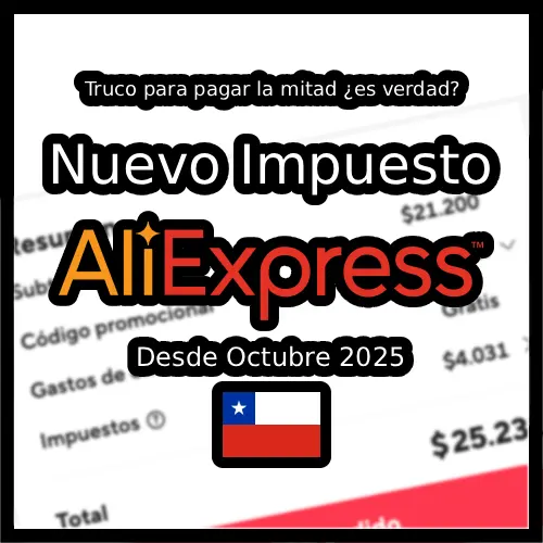 Impuesto AliExpress Chile