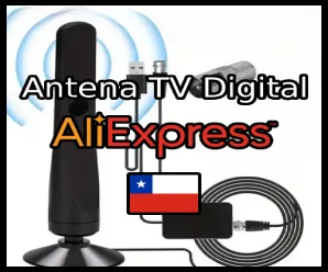 Antena TV Digital en AliExpress: Guía completa para Chile