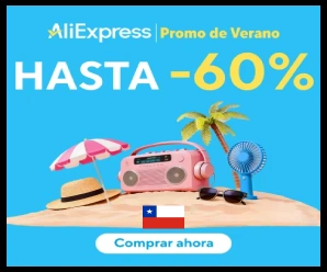 Promo de Verano AliExpress Chile 2026: Ofertas Cupones