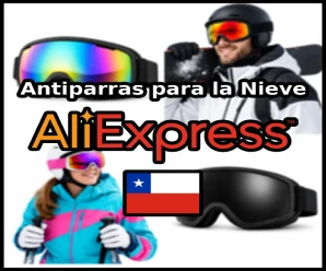 Antiparras para la nieve en AliExpress Chile: Guía