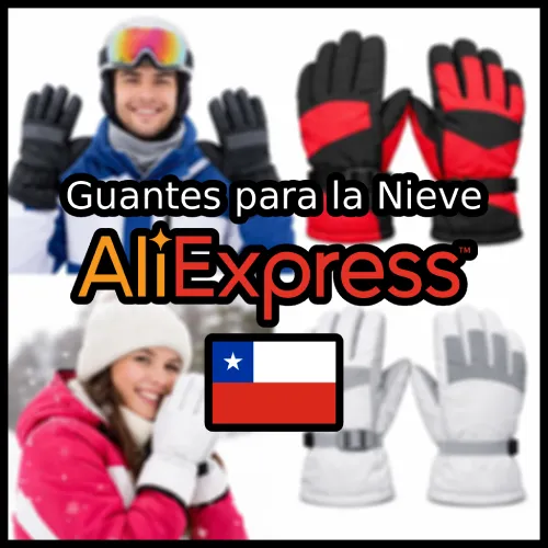 guantes para la nieve en AliExpress Chile